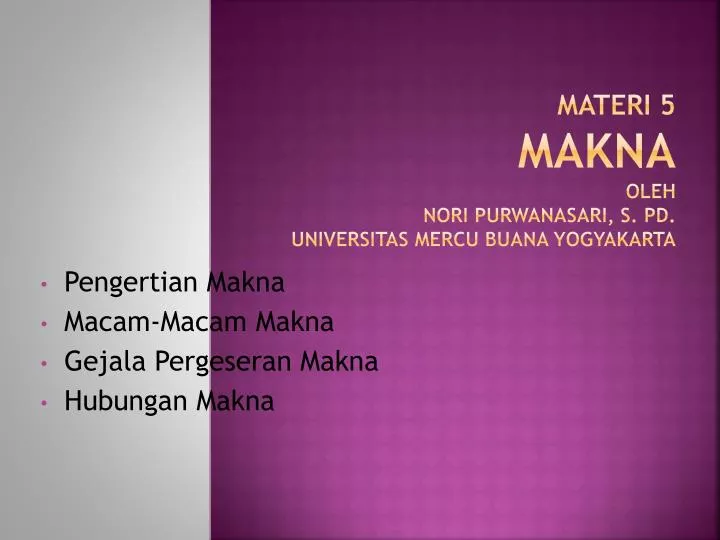 materi 5 makna oleh nori purwanasari s pd universitas mercu buana yogyakarta