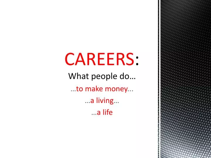 careers what people do