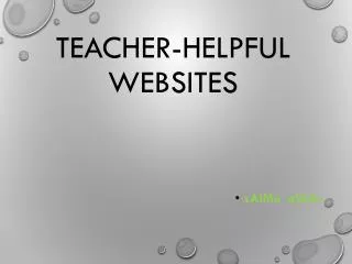 Teacher-Helpful Websites