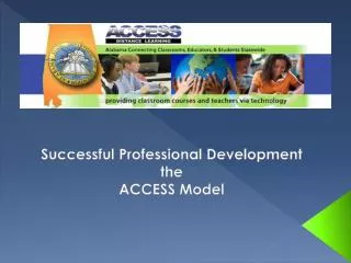 Successful Professional Development the ACCESS Model