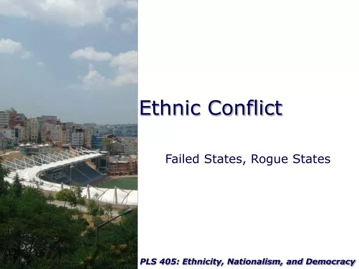 ethnic conflict