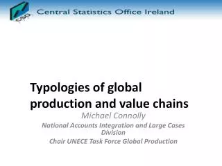 Typologies of global production and value chains