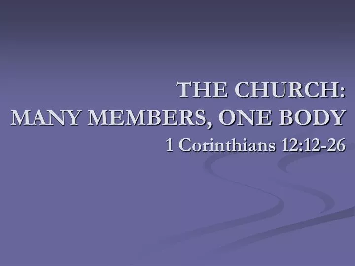 the church many members one body
