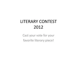 LITERARY CONTEST 2012