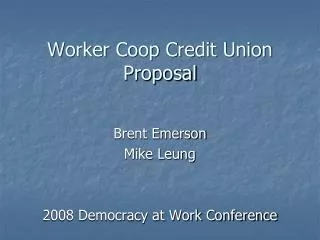 Worker Coop Credit Union Proposal