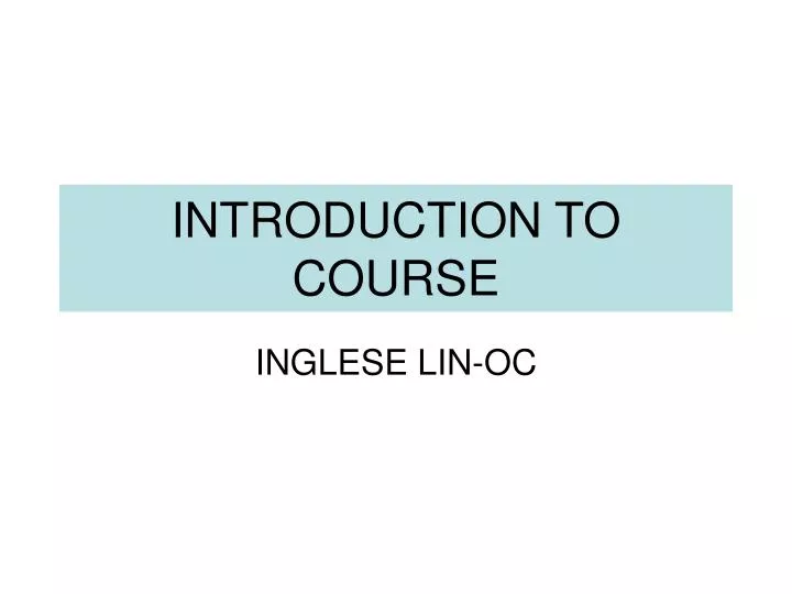 introduction to course