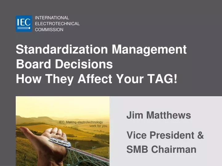 standardization management board decisions how they affect your tag