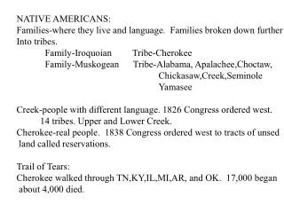 NATIVE AMERICANS: Families-where they live and language. Families broken down further