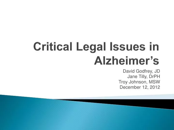 critical legal issues in alzheimer s