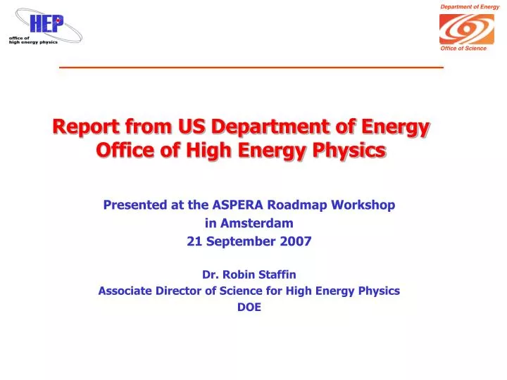 report from us department of energy office of high energy physics