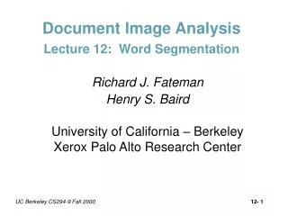 Document Image Analysis Lecture 12: Word Segmentation