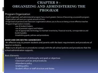 Chapter 9 – Organizing and administering the program