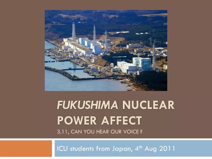 fukushima nuclear power affect 3 11 can you hear our voice