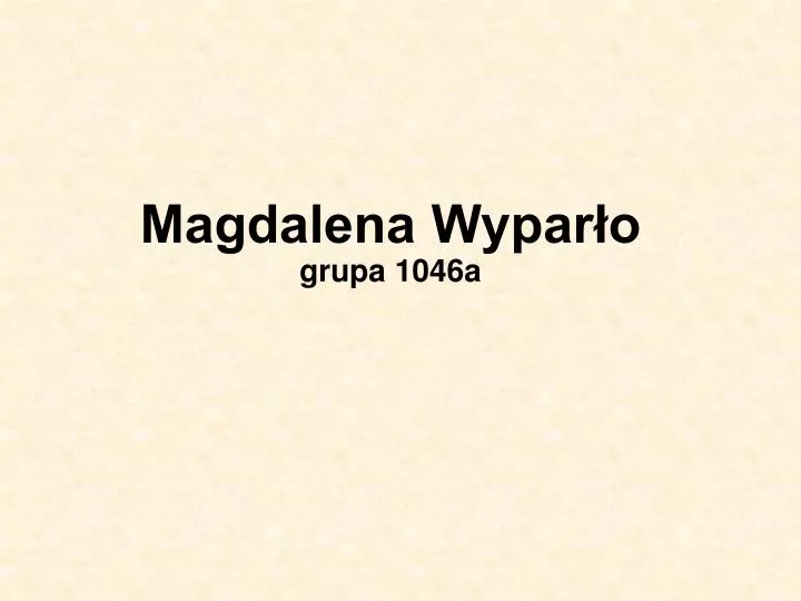 magdalena wypar o grupa 1046a