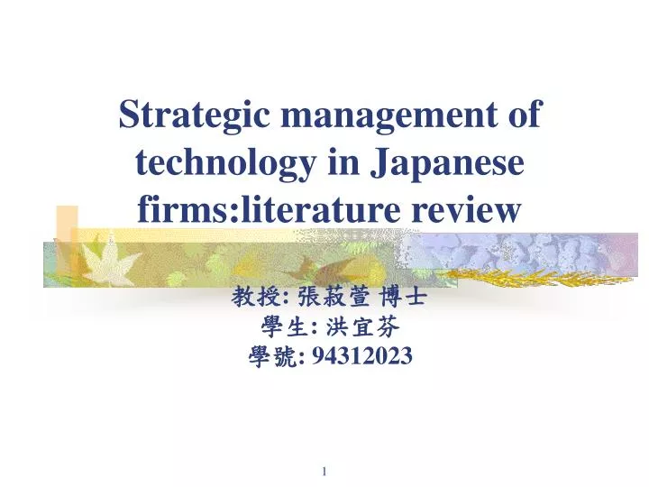 strategic management of technology in japanese firms literature review 94312023