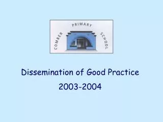 Dissemination of Good Practice 2003-2004