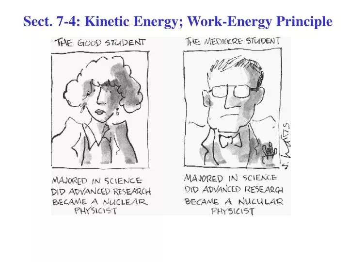 sect 7 4 kinetic energy work energy principle