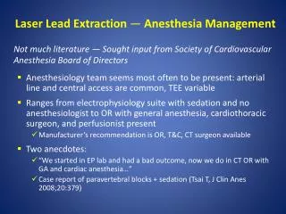 Laser Lead Extraction — Anesthesia Management