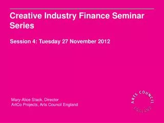 Creative Industry Finance Seminar Series
