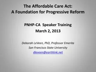 The Affordable Care Act: A Foundation for Progressive Reform