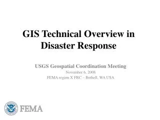 GIS Technical Overview in Disaster Response