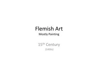 Flemish Art Mostly Painting