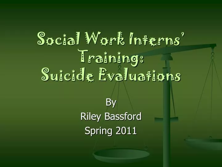social work interns training suicide evaluations