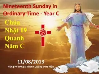 Nineteenth Sunday in Ordinary Time - Year C