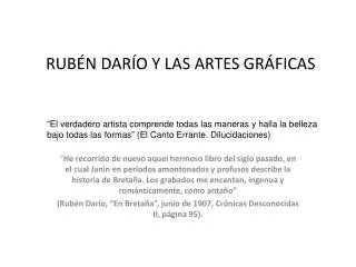 RUBÉN DARÍO Y LAS ARTES GRÁFICAS