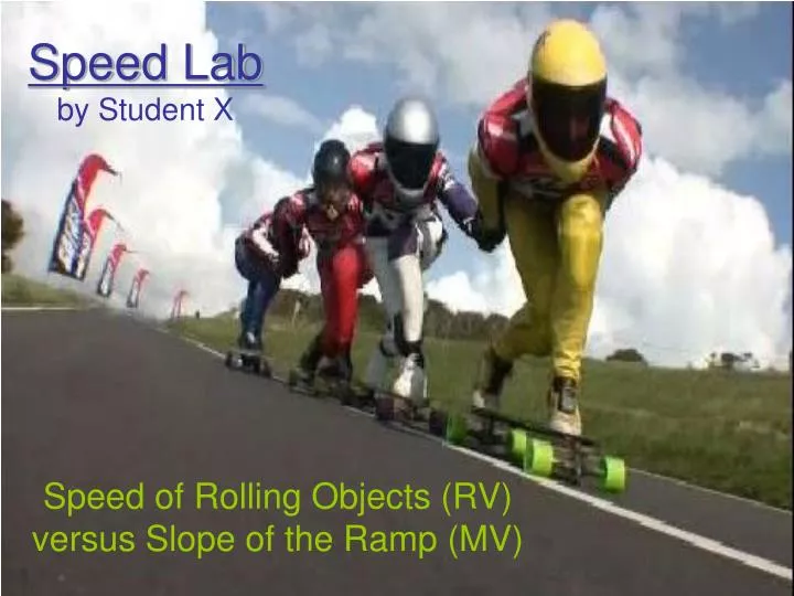 speed lab by student x