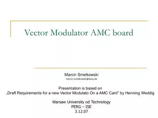 Vector Modulator AMC board