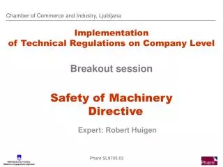 Implementation of Technical Regulations on Company Level