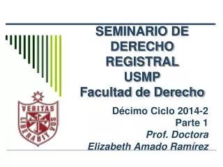 SEMINARIO DE DERECHO REGISTRAL USMP Facultad de Derecho