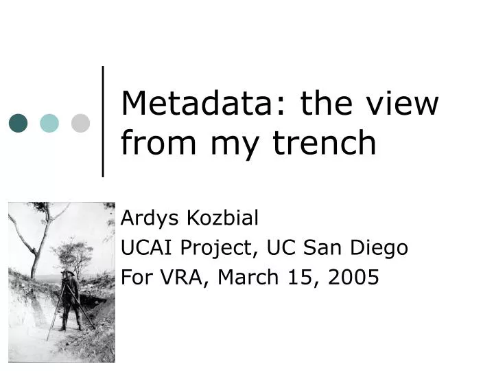 metadata the view from my trench