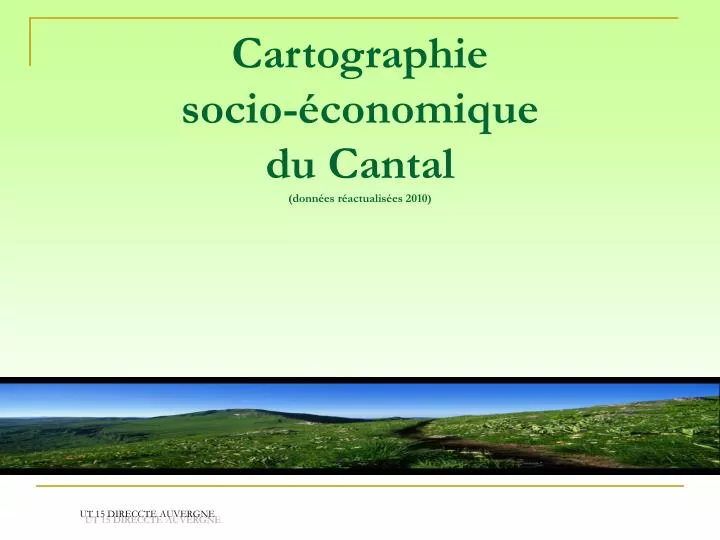 cartographie socio conomique du cantal donn es r actualis es 2010