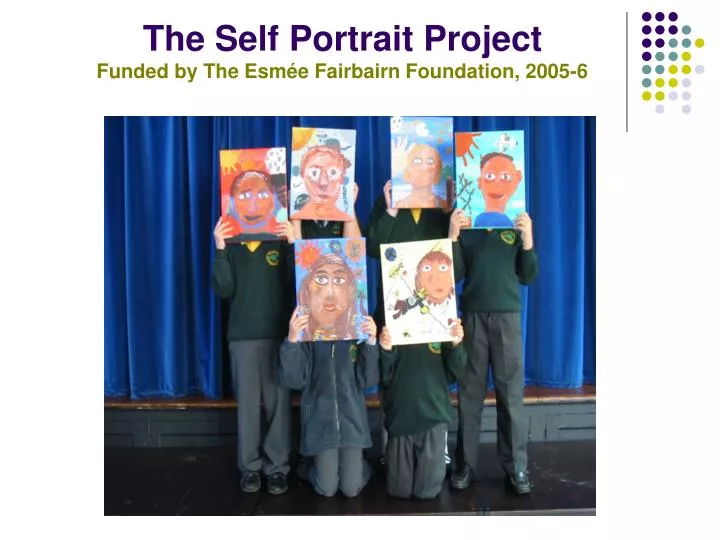 the self portrait project funded by the esm e fairbairn foundation 2005 6