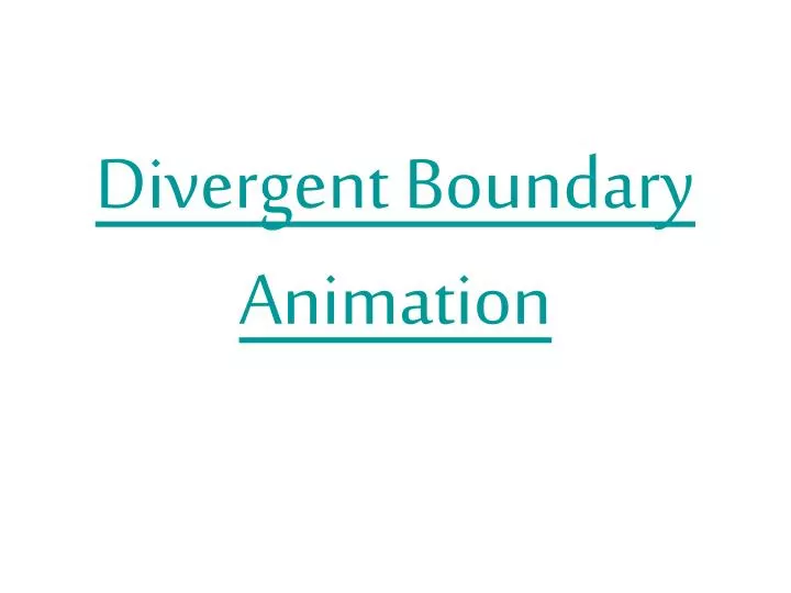 divergent boundary animation