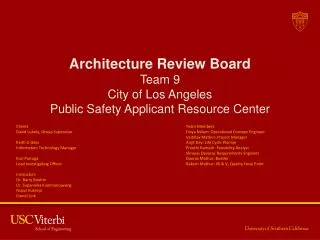 Architecture Review Board Team 9 City of Los Angeles Public Safety Applicant Resource Center