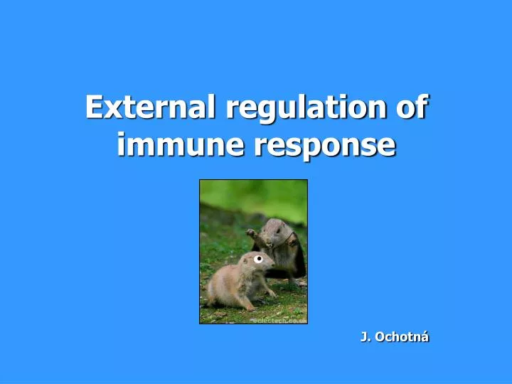external regulation of immune response