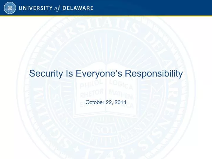 security is everyone s responsibility