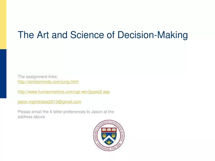 the art and science of decision making