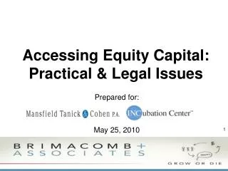 Accessing Equity Capital: Practical &amp; Legal Issues