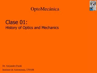 Clase 01: History of Optics and Mechanics