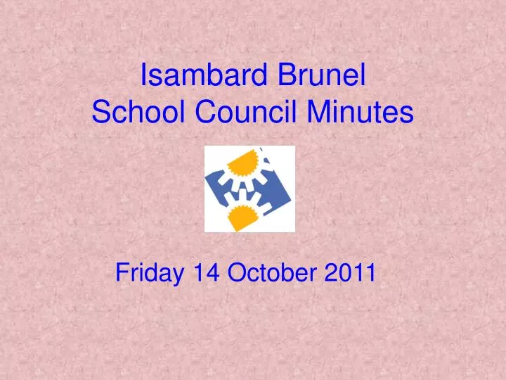 isambard brunel school council minutes