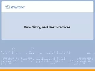 View Sizing and Best Practices