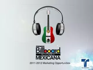 2011-2012 Marketing Opportunities