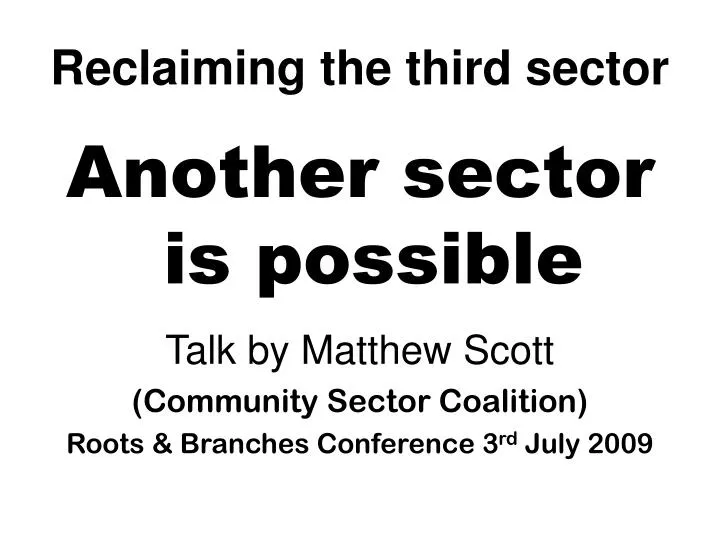 reclaiming the third sector