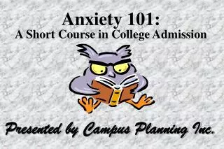 Anxiety 101: A Short Course in College Admission