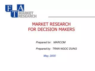 MARKET RESEARCH FOR DECISION MAKERS