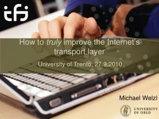 How to truly improve the Internet’s transport layer